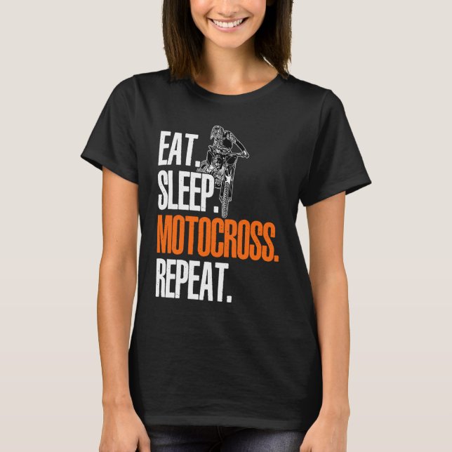 Eat Sleep Motocross Repeat Dirt Bker Motorcycle En T Shirt (Framsida)