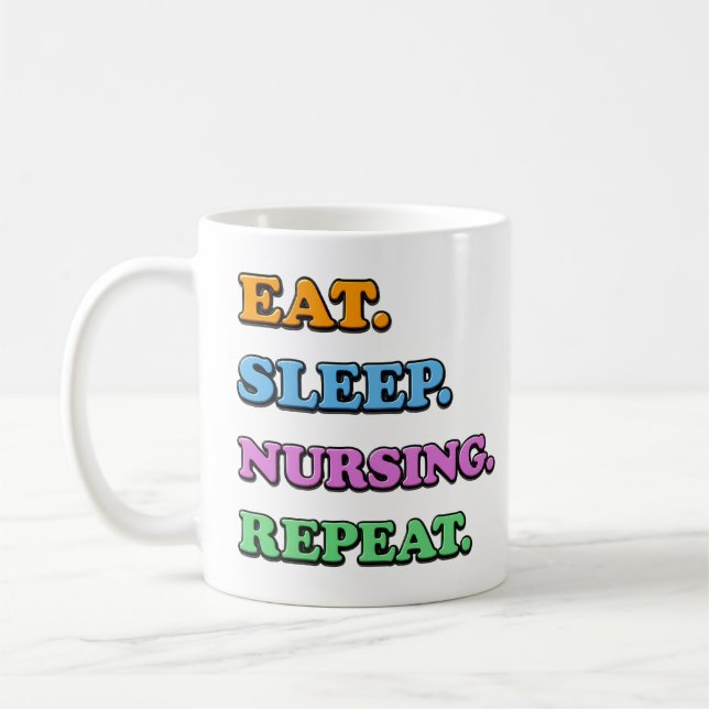 eat sleep nursing reprat kaffemugg (Vänster)