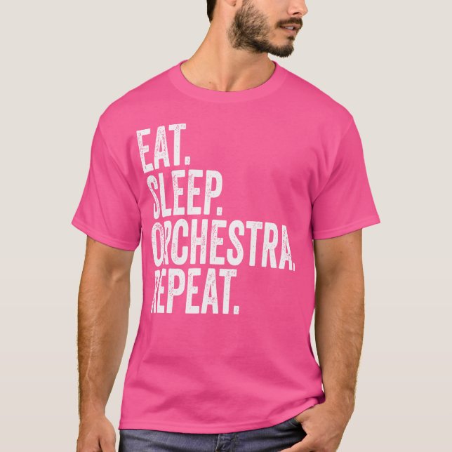 Eat Sleep Orchestra Repeat Funny Orchestra T Shirt (Framsida)