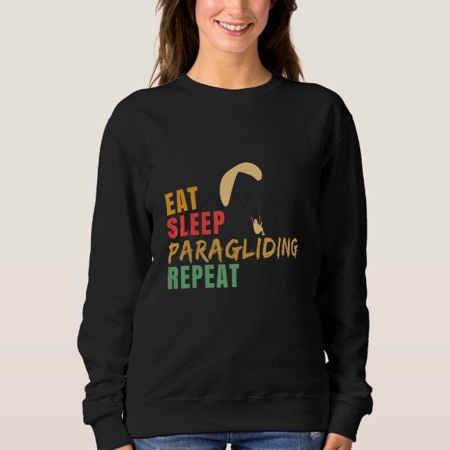 Eat Sleep Paragliding Repeat Paragliding Skydiver T Shirt (Framsida)