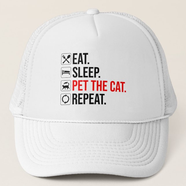 Eat. Sleep. Pet The Cat. Repeat Keps (Framsida)