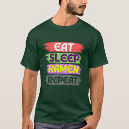 eat sleep ramen repeat t shirt