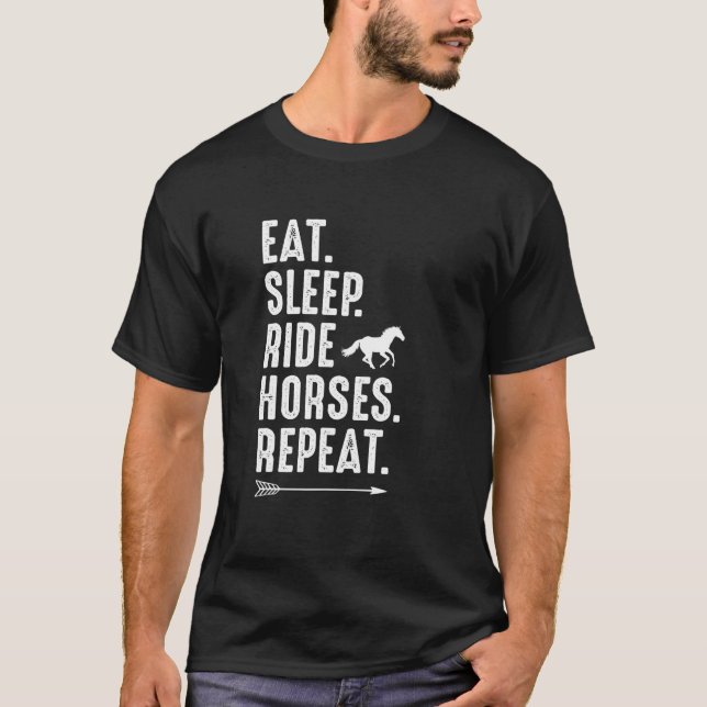 Eat Sleep Ride Horses Repeat Equestrian Farmer Hor T Shirt (Framsida)