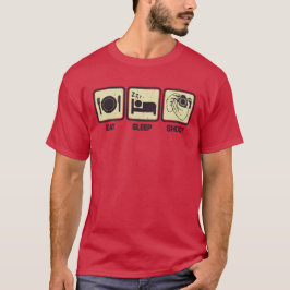 Eat, Sleep, Shoot - Funny Photographer T Shirt