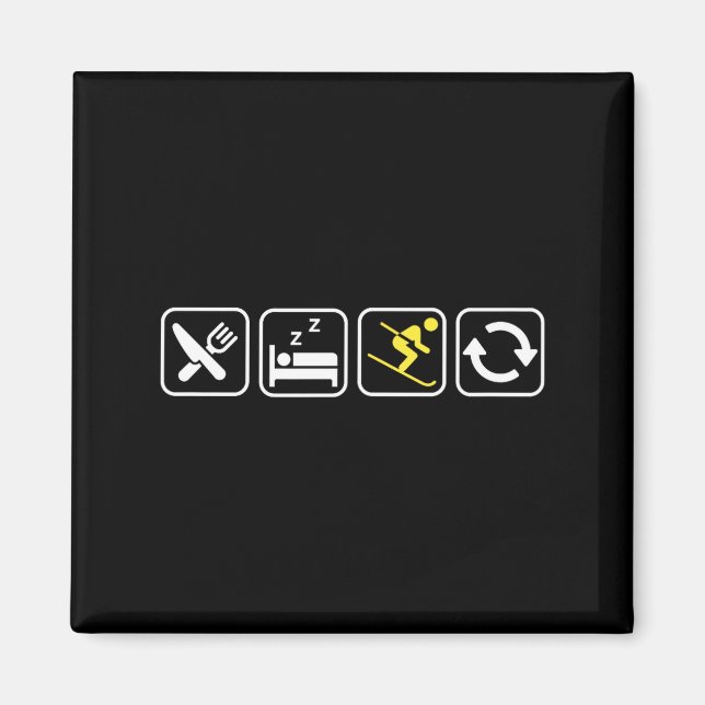 Eat Sleep Ski Repeat _ Skiing Lovers _ Skiers _ Wi Magnet (Framsidan)