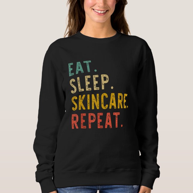 Eat Sleep Skincare Repeat Beauty Spa Esthetician V T Shirt (Framsida)