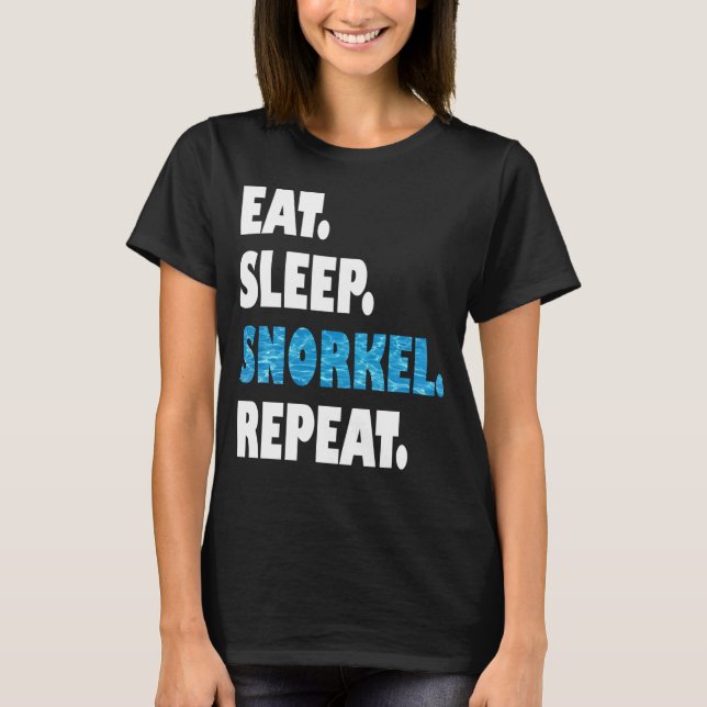 Eat Sleep Snorkel Repeat T Shirt (Framsida)