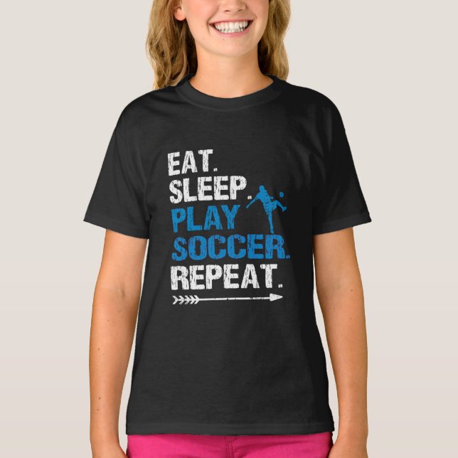 Eat Sleep Soccer Repeat Slogan Funny Grunge T Shirt (Framsida)