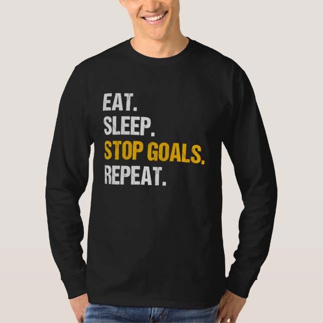 Eat Sleep Stop Goals Repeat Field Hockey Hockey Pl T Shirt (Framsida)