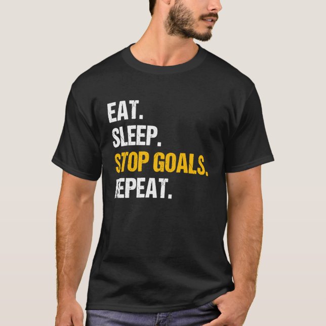 Eat Sleep Stop Goals Repeat Field Hockey Hockey Pl T Shirt (Framsida)