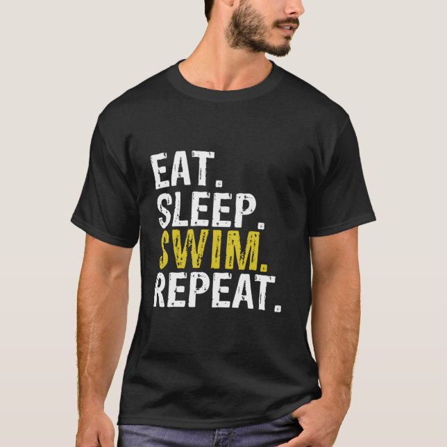 Eat Sleep Swim Repeat T Shirt (Framsida)