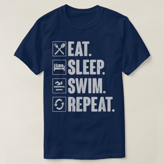 Eat Sleep Swim RepeatSwimming Swimmer Gift  T Shirt (Design framsida)