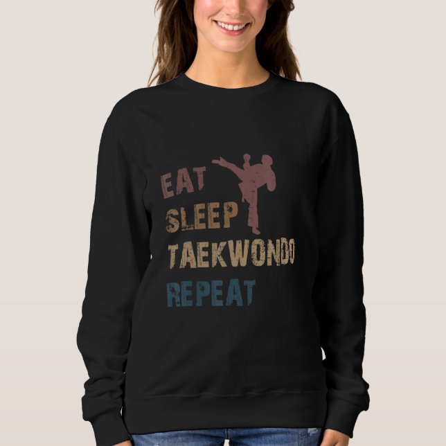 Eat Sleep Taekwondo Repeat  Karate Designs T Shirt (Framsida)