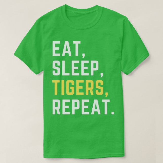 Eat sleep tigers repeat  t shirt (Design framsida)