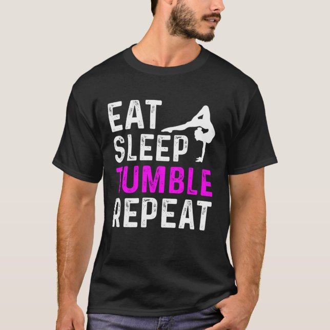 Eat Sleep Tumble Repeat Gymnastics Gymnast T Shirt (Framsida)