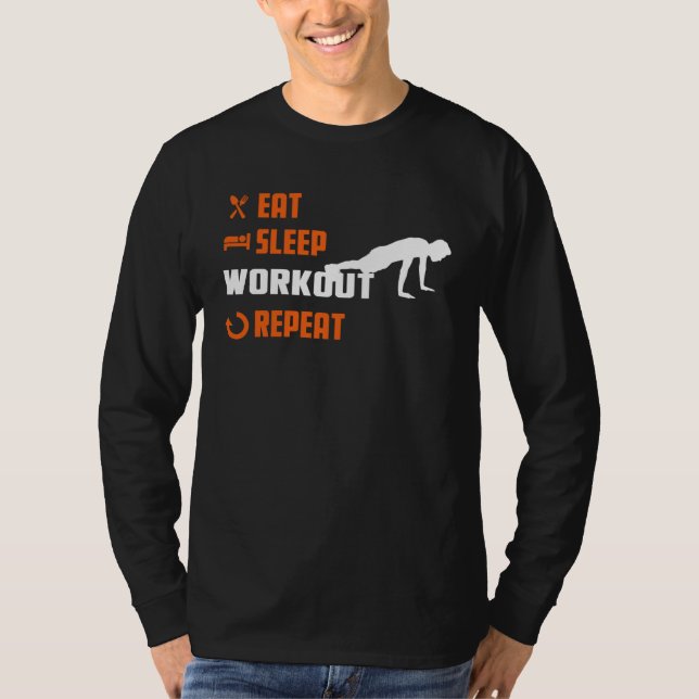EAT SLEEP WORKOUT Trana T Shirt (Framsida)