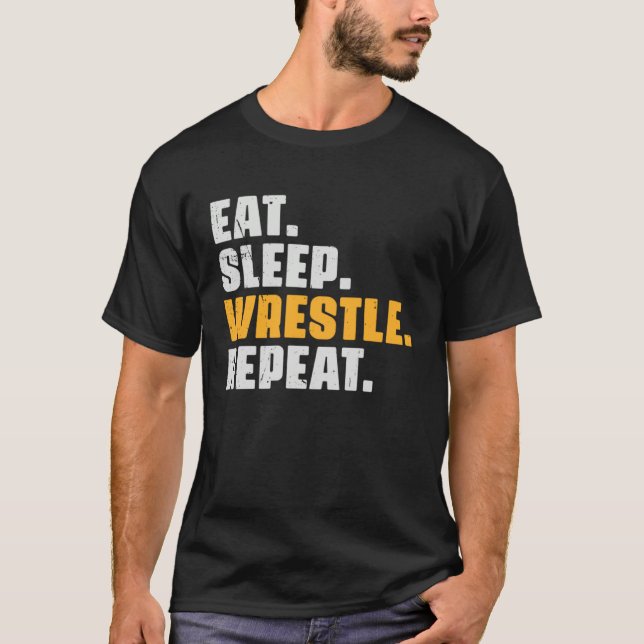 Eat Sleep Wrestle Repeat   Wrestler Wrestling Vint T Shirt (Framsida)