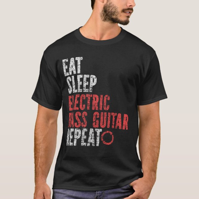 Eat Sömnelektrisk basgitarr Upprepa T Shirt (Framsida)