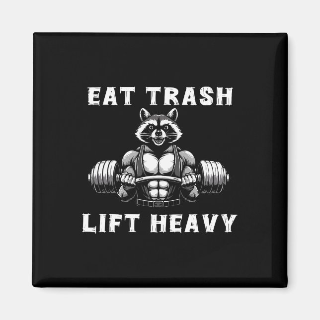Eat Sopor Hiss Heavy Racoon Liwing Gym Fitness Wo Magnet (Framsidan)