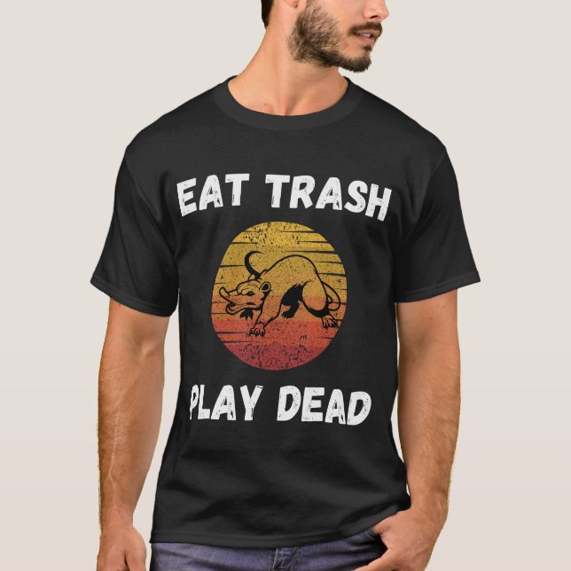 Eat Sopor Play Dead (Possummes) T Shirt (Framsida)