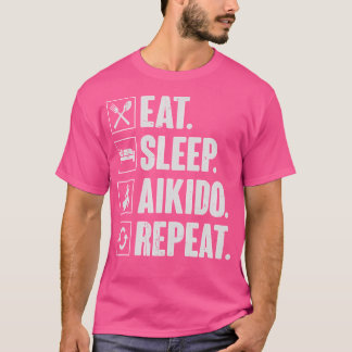Eat Ssov Aikido Repeat Funny Aikido Martial Art T Shirt