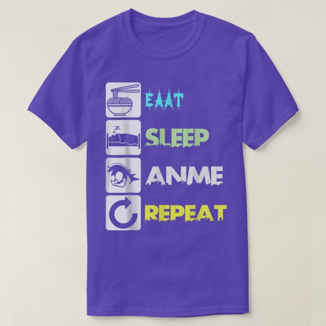 Eat Ssov Anime Repeat Manga Japan Say Cosplay  T Shirt (Design framsida)
