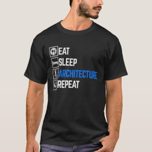 Eat Ssov Architecture Repea Architect Student T Shirt