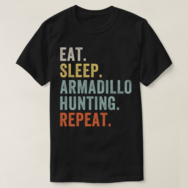 Eat Ssov Armadillo Hunting Funny Armadillo Hunter T Shirt (Design framsida)
