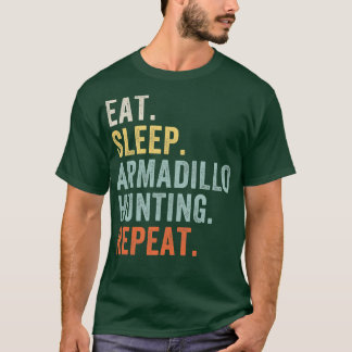 Eat Ssov Armadillo Hunting Funny Armadillo Hunter T Shirt