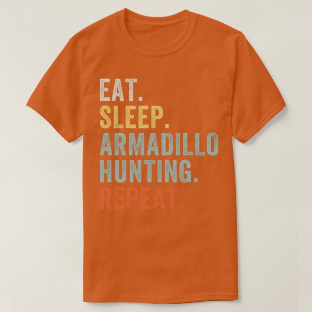 Eat Ssov Armadillo Hunting Funny Armadillo Hunter T Shirt (Design framsida)