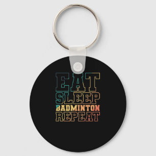 Eat Ssov Badminton Repeat Federball Sport Nyckelring