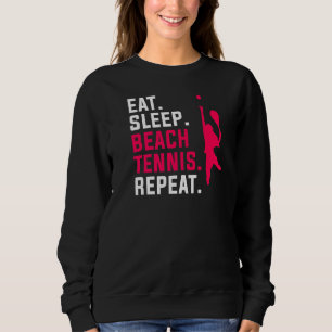 Eat Ssov Beach Tennis Repeat Tennis Player T Shirt