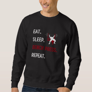 Eat Ssov Bench Press Repeat Fitness Gym Motivatio Lång Ärmad Tröja