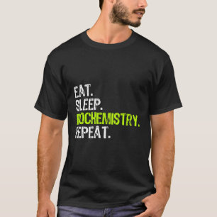 Eat Ssov Biochemistry Repeat Biochemist Funny Gif T Shirt