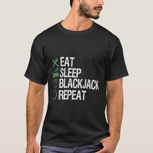 Eat Ssov Blackjack Upprepa Poker Shirt Spelare T-S T Shirt (Framsida)