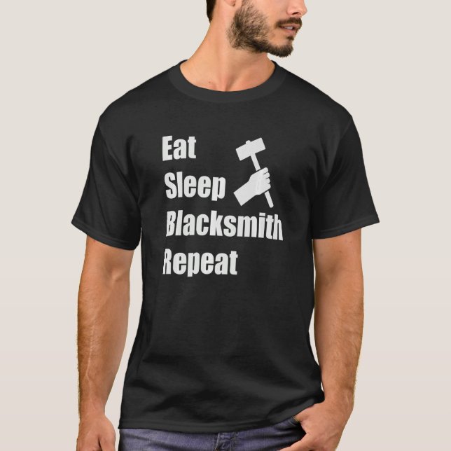Eat Ssov Blacksmith Repeat Forging Järn Blacksmi T Shirt (Framsida)