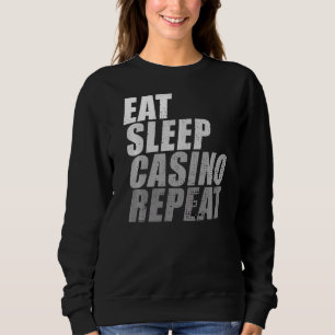 Eat Ssov Casino Repeat Poker Dealer T Shirt