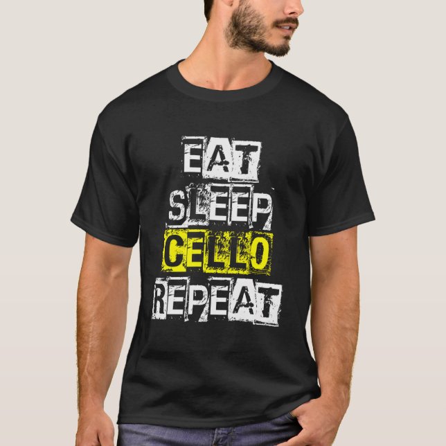 Eat Ssov Cello Repeat - Funny Cello Player Gift T Shirt (Framsida)