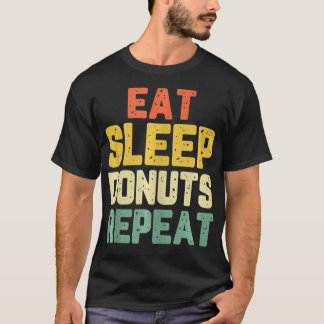 Eat Ssov Donuts Upprepa Vintagen Älskare i Doughnu T Shirt