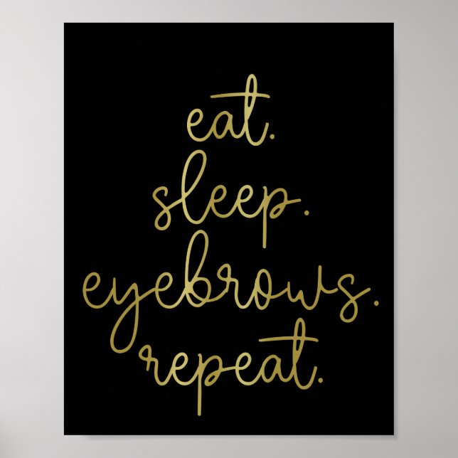Eat Ssov Eyebrows Brow Technician Brow Poster (Framsidan)