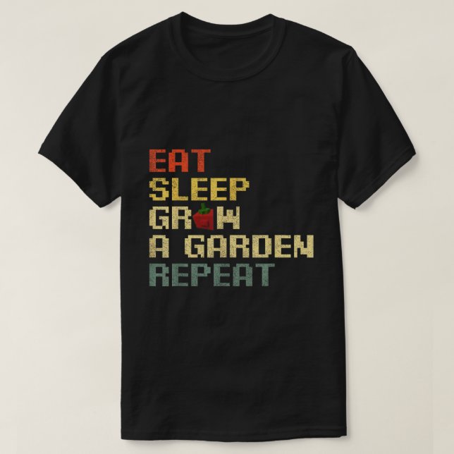 Eat Ssov Grow Garden Repeat Gamer T Shirt (Design framsida)