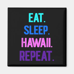 Eat Ssov Hawaii Repeat Aloha Vibes Tiki Luau Part Magnet
