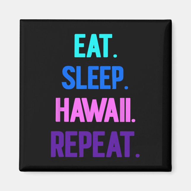 Eat Ssov Hawaii Repeat Aloha Vibes Tiki Luau Part Magnet (Framsidan)