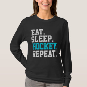 Eat Ssov Hockey Repeat -Hockey Älskare T Shirt