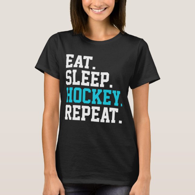 Eat Ssov Hockey Repeat -Hockey Älskare T Shirt (Framsida)