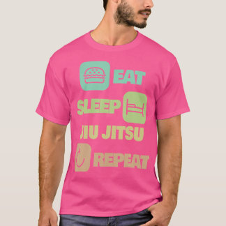 Eat Ssov Jiu Jitsu Repeat Jiu Jitsu T Shirt