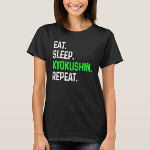 Eat Ssov Kyokushin Upprepa kampen mot martialkonst T Shirt