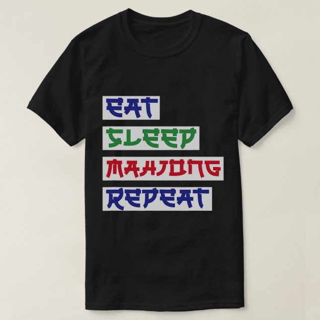 Eat Ssov Mahjong Repeat Mahjong Cards Mahjong Pla T Shirt (Design framsida)
