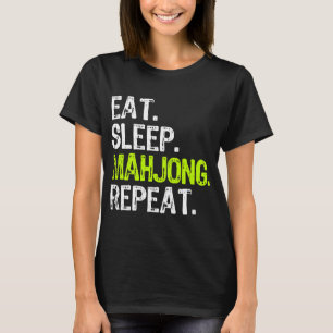 Eat Ssov Mahjong Repeat Player Funny T Shirt