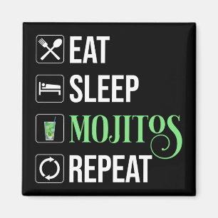 Eat Ssov Mojitos Repeat Magnet